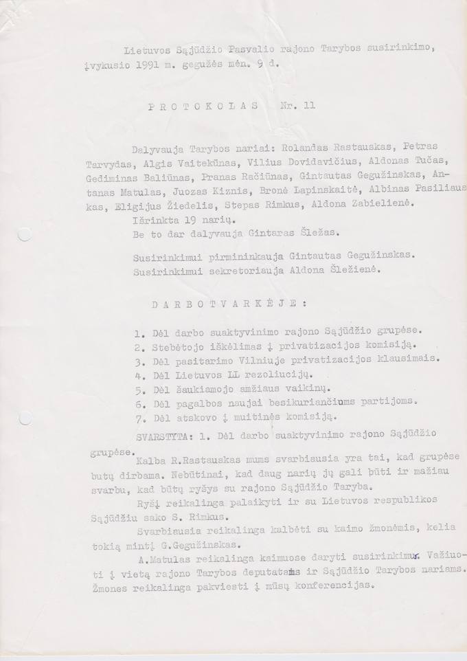 Lietuvos Sajūdžio Pasvalio rajono Tarybos susirinkimo, įvykusio 1991 m. gegužės 9 d., PROTOKOLAS Nr. 11